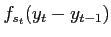 $\displaystyle f_{s_t}(y_t-y_{t-1})$